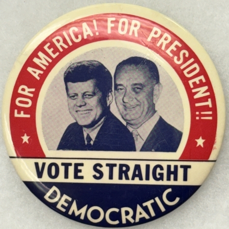 New Store Items 1960 KENNEDY-JOHNSON 3 1/2″ CELLO JUGATE BUTTON-“VOTE STRAIGHT DEMOCRATIC”-MINT!