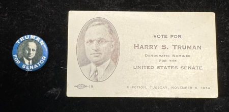 Political 1934 HARRY TRUMAN “FOR SENATOR” 7/8″ CELLO BUTTON W/ 2″ X 3″ RARE CAMPAIGN CARD!