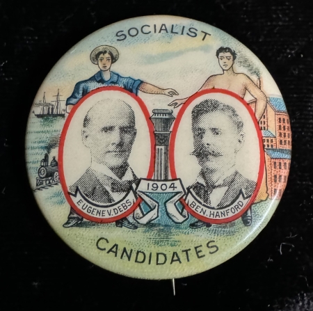 New Store Items 1904 DEBS-HANIFORD SOCIALIST CANDIDATES 1 1/4″ MULTICOLORED JUGATE-RARE & MINT!