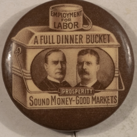 Other Collectibles 1900 WILLIAM MCKINLEY & TEDDY ROOSEVELT 1 1/4″ FULL DINNER BUCKET CELLO, MINT