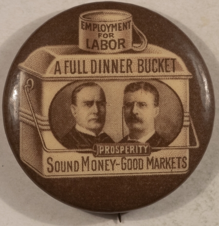 Other Collectibles 1900 WILLIAM MCKINLEY & TEDDY ROOSEVELT 1 1/4″ FULL DINNER BUCKET CELLO, MINT