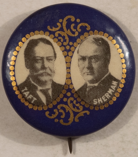 New Store Items 1908 WILLIAM HOWARD TAFT-SHERMAN 7/8″ CELLO, MINT!