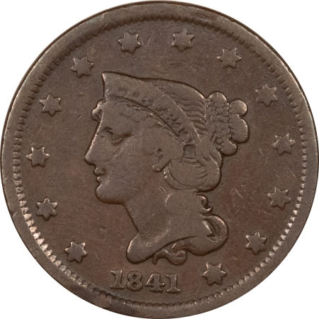 Braided Hair Large Cents 1841 LARGE CENT – PLEASING CIRCULATED EXAMPLE