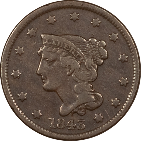 Braided Hair Large Cents 1843 LARGE CENT, PETITE HEAD SMALL LETTERS – HIGH GRADE CIRCULATED EXAMPLE