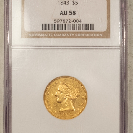 $5 1843 NO MOTTO $5 LIBERTY GOLD HALF EAGLE – NGC AU-58