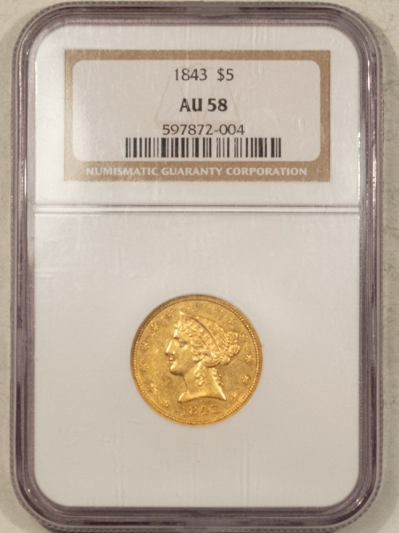 $5 1843 NO MOTTO $5 LIBERTY GOLD HALF EAGLE – NGC AU-58