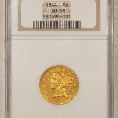 New Store Items 1844 NO MOTTO $5 LIBERTY GOLD HALF EAGLE – NGC AU-58