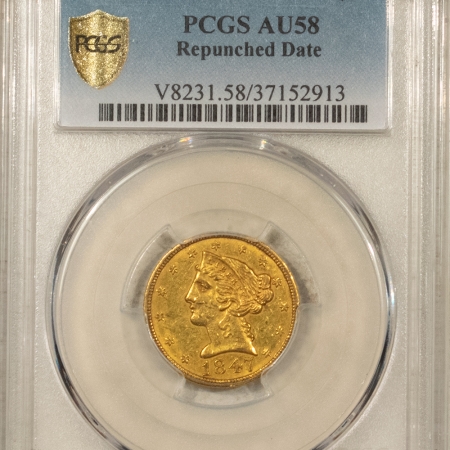 $5 1847 NO MOTTO $5 LIBERTY GOLD HALF EAGLE – PCGS AU-58, REPUNCHED DATE!