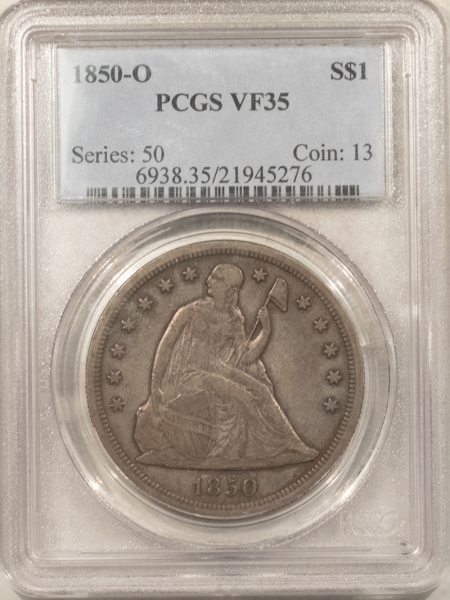 Liberty Seated Dollars 1850-O SEATED LIBERTY DOLLAR PCGS VF-35 NICE, ORIGINAL!