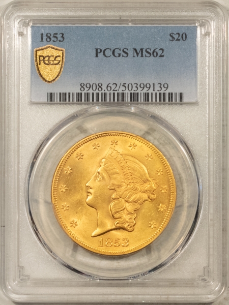 $20 1853 TYPE 1 $20 LIBERTY GOLD DOUBLE EAGLE PCGS MS-62 CREAMY LUSTER, CHOICE LOOK