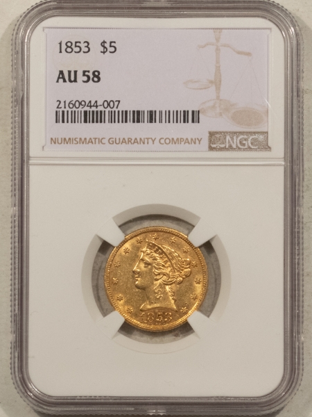 $5 1853 $5 LIBERTY HEAD HALF EAGLE, NO MOTTO – NGC AU-58