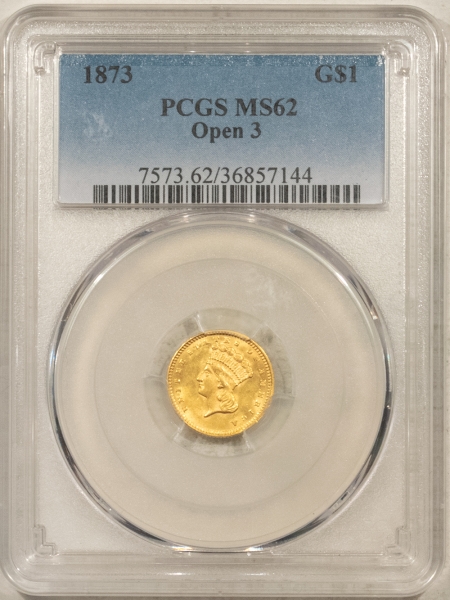 $1 1873 $1 INDIAN PRINCESS GOLD – OPEN 3 PCGS MS-62