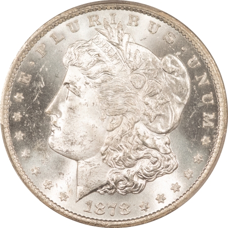 Morgan Dollars 1878-CC $1 MORGAN DOLLAR – PCGS MS-63, BLAZER! CARSON CITY!