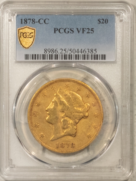 $20 1878-CC $20 LIBERTY GOLD DOUBLE EAGLE – PCGS VF-25, RARE DATE, 13,180 MINTAGE