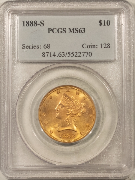 $10 1888-S $10 LIBERTY GOLD EAGLE – PCGS MS-63, CHOICE TOUGHER DATE, 5K IN MS-64!