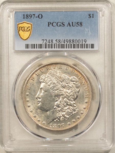 Morgan Dollars 1897-O $1 MORGAN DOLLAR – PCGS AU-58, TOUGH DATE!