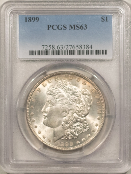 Morgan Dollars 1899 $1 MORGAN DOLLAR – PCGS MS-63, CHOICE & FRESH!