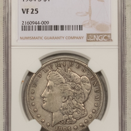 New Store Items 1904-S $1 MORGAN DOLLAR – NGC VF-25, NICE AND ORIGINAL!