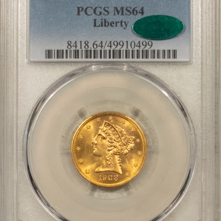 $5 1908 $5 LIBERTY GOLD HALF EAGLE – PCGS MS-64, FRESH, LUSTROUS, PQ, CAC APPROVED!