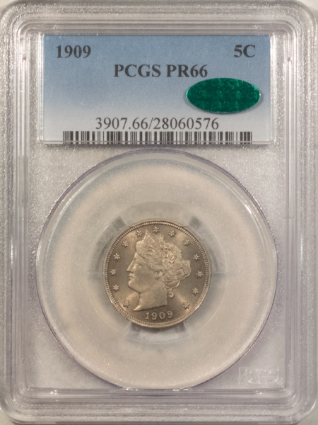 CAC Approved Coins 1909 PROOF LIBERTY NICKEL – PCGS PR-66, PREMIUM QUALITY, LOOKS SUPERB, GEM! CAC!