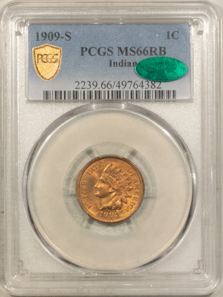 CAC Approved Coins 1909-S INDIAN CENT – PCGS MS-66 RB, NEARLY SUPERB RED, POP 12/2 FINER, PQ & CAC!