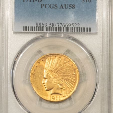 $10 1911-D $10 INDIAN GOLD EAGLE – PCGS AU-58, RARE DATE! 30,100 MINTAGE!