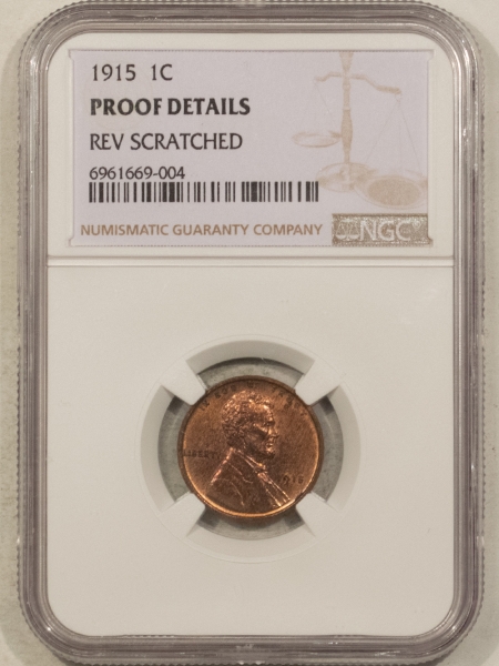 Lincoln Cents (Wheat) 1915 MATTE PROOF LINCOLN CENT – NGC PROOF DETAILS, REVERSE SCRATCHED, TOUGH!