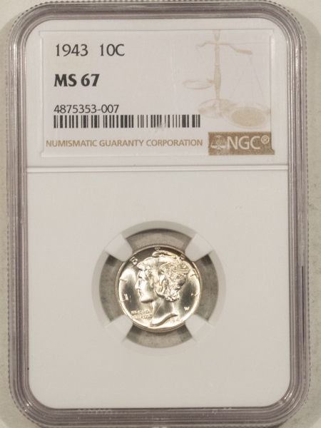 Mercury Dimes 1943 MERCURY DIME – NGC MS-67, BLAZING WHITE!