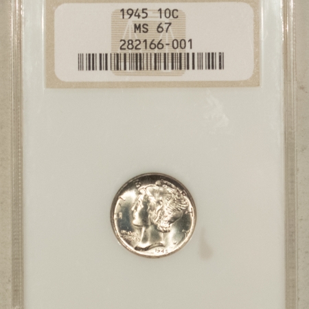 Mercury Dimes 1945 MERCURY DIME – NGC MS-67, FATTIE HOLDER, BLAZING LUSTER & SUPERB!