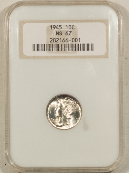 Mercury Dimes 1945 MERCURY DIME – NGC MS-67, FATTIE HOLDER, BLAZING LUSTER & SUPERB!