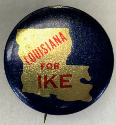 New Store Items 1952 EISENHOWER 1 1/4″ CELLO CAMPAIGN BUTTON, “LOUISIANA FOR IKE”-SCARCE & MINT!