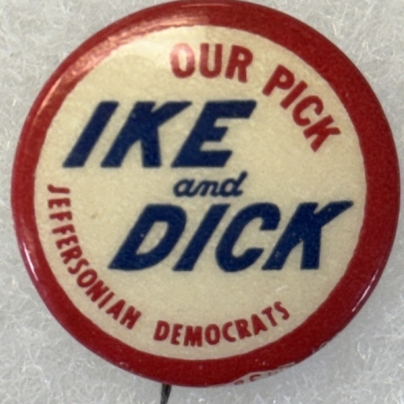 New Store Items 1952 EISENHOWER 7/8″ CELLO BUTTON “OUR PICK-JEFFERSONIAN DEMOCRAT”-SCARCE & MINT