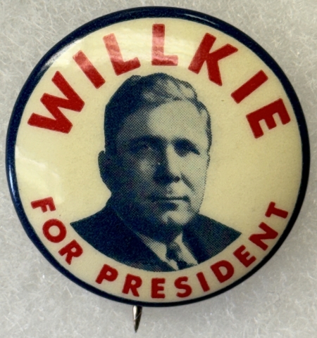 New Store Items 1940 “WILLKIE FOR PRESIDENT” 1 1/4″ PICTORIAL CAMPAIGN BUTTON, R/W/B-SCARCE/MINT