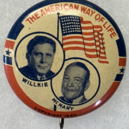 New Store Items 1940 WILLKIE-MCNARY 1″ LITHO JUGATE “AMERICAN WAY OF  LIFE”-SCARCE & near-MINT!