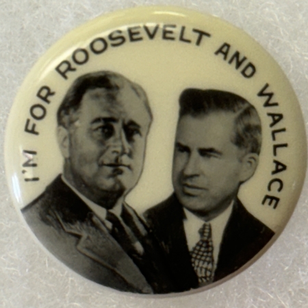 New Store Items 1940 ROOSEVELT 7/8″ CELLO “I’M FOR ROOSEVELT AND WALLACE” JUGATE BUTTON-MINT!