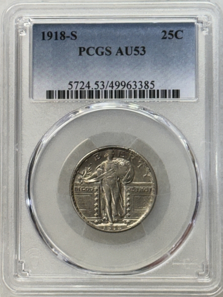 New Certified Coins 1918-S STANDING LIBERTY QUARTER – PCGS AU-53, FRESH & WELL-STRUCK!