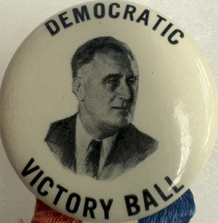 New Store Items POSSIBLY UNIQUE FRANKLIN D ROOSEVELT 1 1/4″ DEMOCRATIC VICTORY BALL CELLO BUTTON