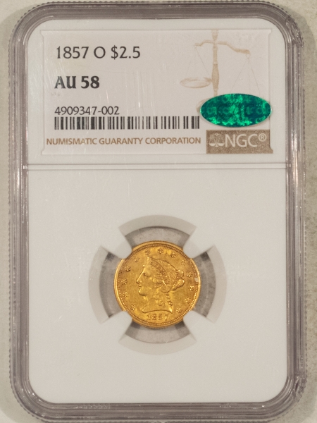 $2.50 1857-O $2.50 LIBERTY GOLD QUARTER EAGLE – NGC AU-58, CAC APPROVED!