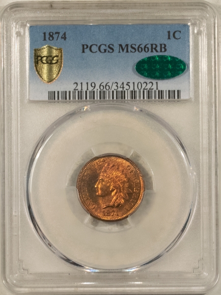 CAC Approved Coins 1874 INDIAN CENT – PCGS MS-66 RB, CAC APPROVED! PREMIUM QUALITY & AMAZING!