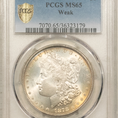 Morgan Dollars 1878 7/8 TF $1 MORGAN DOLLAR, WEAK – PCGS MS-65, FRESH GEM! #36323179!