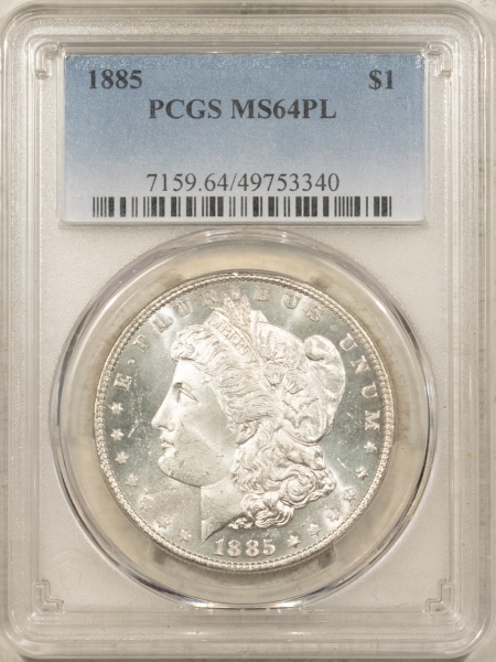 Morgan Dollars 1885 $1 MORGAN DOLLAR – PCGS MS-64 PROOFLIKE!