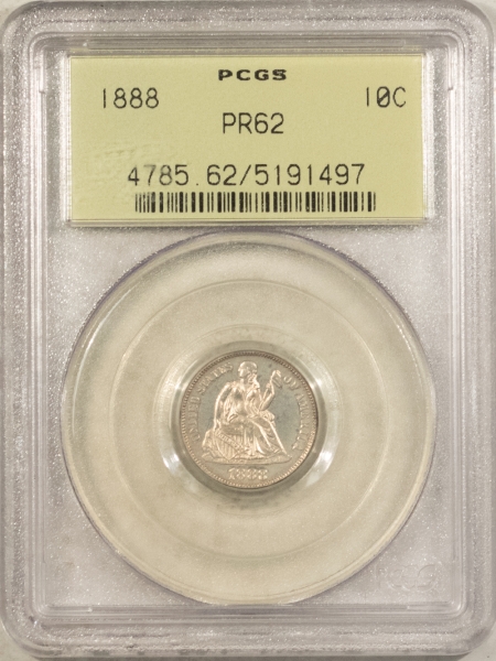 Liberty Seated Dimes 1888 PROOF SEATED LIBERTY DIME – PCGS PR-62, OLD GREEN HOLDER, PREMIUM QUALITY!