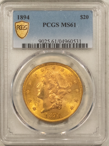 $20 1894 $20 LIBERTY GOLD DOUBLE EAGLE – PCGS MS-61