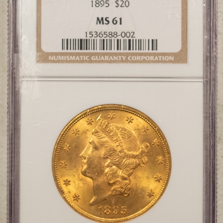 New Store Items 1895 $20 LIBERTY GOLD DOUBLE EAGLE – NGC MS-61