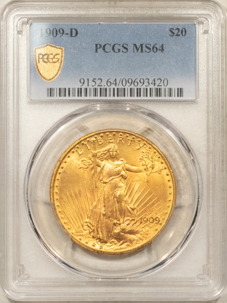 $20 1909-D $20 ST GAUDENS GOLD DOUBLE EAGLE – PCGS MS-64, TOUGH! LOW MINTAGE!