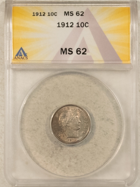 Barber Dimes 1912 BARBER DIME – ANACS MS-62