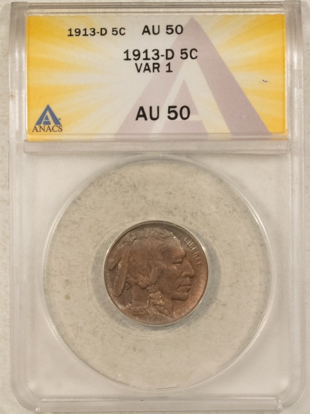 Buffalo Nickels 1913-D VAR 1 BUFFALO NICKEL – ANACS AU-50