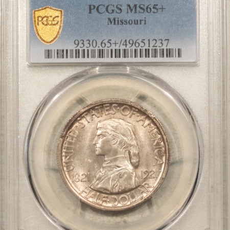 New Certified Coins 1921 MISSOURI COMMEMORATIVE HALF DOLLAR – PCGS MS-65+, FRESH GEM+ QUALITY!