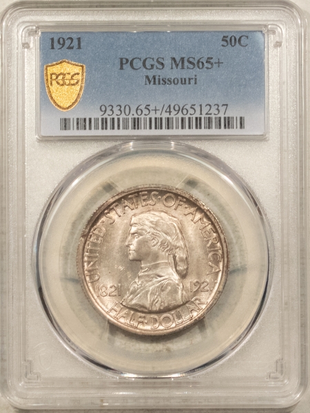 New Certified Coins 1921 MISSOURI COMMEMORATIVE HALF DOLLAR – PCGS MS-65+, FRESH GEM+ QUALITY!