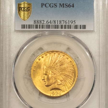 $10 1926 $10 INDIAN GOLD – PCGS MS-64, LUSTROUS & REALLY NICE!